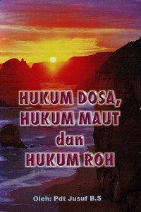 Cover HUKUM DOSA, HUKUM MAUT DAN HUKUM ROH