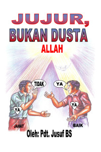 Cover JUJUR, BUKAN DUSTA