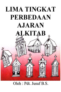 Cover LIMA TINGKAT PERBEDAAN AJARAN ALKITAB (TIPAA)