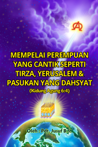 Cover MEMPELAI PEREMPUAN YANG CANTIK SEPERTI TIRZA, YERUSALEM & PASUKAN YANG DAHSYAT