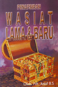 Cover PENAFSIRAN WASIAT LAMA & BARU