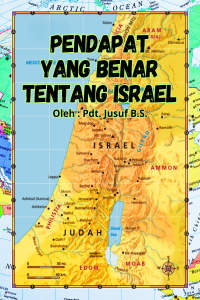 Cover PENDAPAT YANG BENAR TENTANG ISRAEL