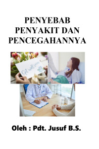 Cover PENYEBAB PENYAKIT DAN PENCEGAHANNYA