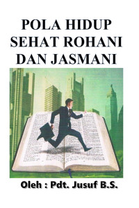 Cover POLA HIDUP SEHAT ROHANI DAN JASMANI