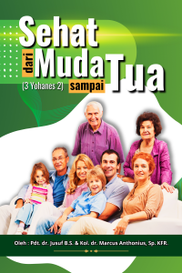 Cover SEHAT DARI MUDA SAMPAI TUA
