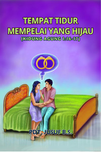 Cover TEMPAT TIDUR MEMPELAI YANG HIJAU