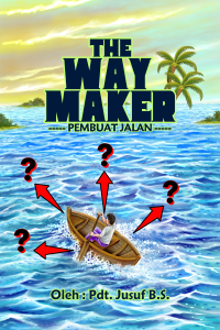 Cover THE WAY MAKER - YESUS PEMBUAT JALAN