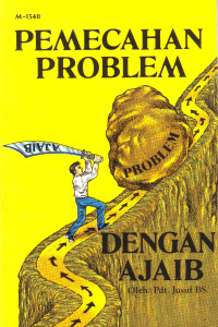 Cover PEMECAHAN PROBLEM DENGAN AJAIB