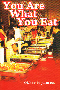 Cover YOU ARE WHAT YOU EAT
