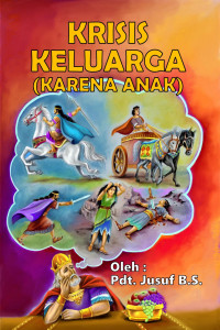 Cover KRISIS KELUARGA KARENA ANAK