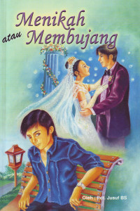 Cover MENIKAH ATAU MEMBUJANG