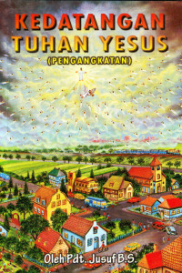 Cover KEDATANGAN TUHAN YESUS (PENGANGKATAN)