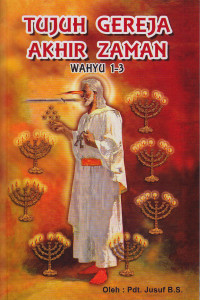 Cover TUJUH GEREJA AKHIR ZAMAN (WAHYU 1-3)